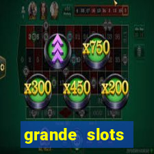 grande slots jackpot louco